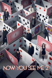 Now You See Me 2 Online In Netflix