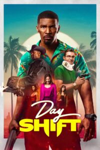 Day Shift Online In Netflix