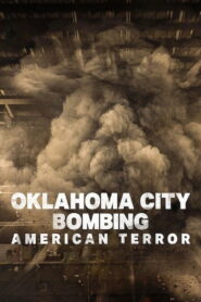 Oklahoma City Bombing: American Terror Online In Netflix