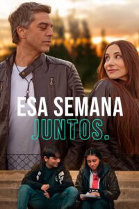 Esa semana juntos Online In Netflix
