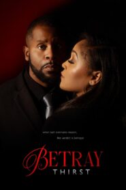 Betray: Thirst Online In Netflix