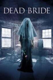 Dead Bride Online In Netflix