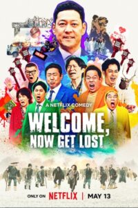 Welcome, Now Get Lost Online In Netflix