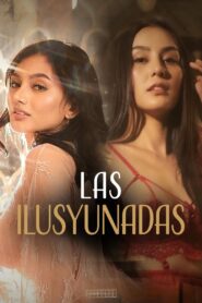 Las Ilusyunadas Online In Netflix