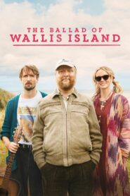 The Ballad of Wallis Island Online In Netflix