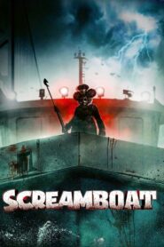 Screamboat Online In Netflix
