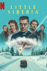 Little Siberia Online In Netflix
