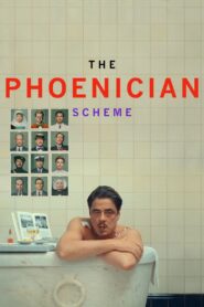 The Phoenician Scheme Online In Netflix