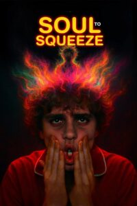 Soul to Squeeze Online In Netflix