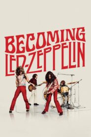 Becoming Led Zeppelin Online In Netflix