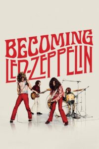 Becoming Led Zeppelin Online In Netflix