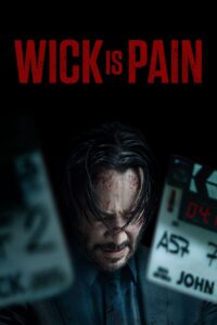 Wick Is Pain Online In Netflix
