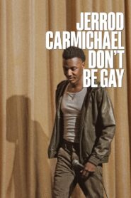 Jerrod Carmichael: Don’t Be Gay Online In Netflix