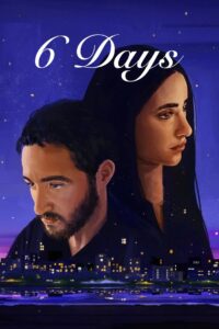 6 Days Online In Netflix