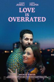 Love is Overrated Online In Netflix