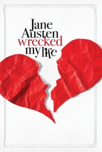 Jane Austen Wrecked My Life Online In Netflix