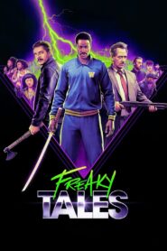 Freaky Tales Online In Netflix
