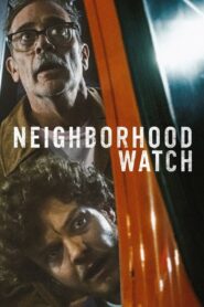 Neighborhood Watch Online In Netflix