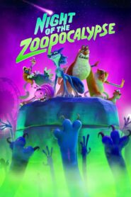 Night of the Zoopocalypse Online In Netflix