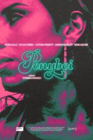 Ponyboi Online In Netflix