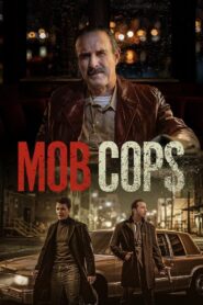 Mob Cops Online In Netflix