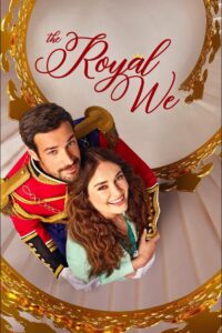 The Royal We Online In Netflix