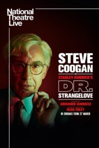 National Theatre Live: Dr. Strangelove Online In Netflix