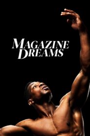 Magazine Dreams Online In Netflix