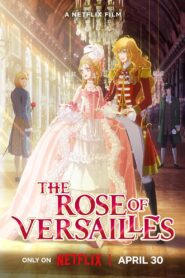 The Rose of Versailles Online In Netflix