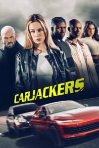 Carjackers Online In Netflix