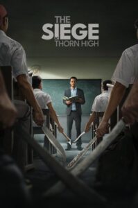 The Siege at Thorn High Online In Netflix