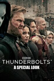 Thunderbolts* | A Special Look Online In Netflix