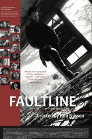 Faultline – 2022 – Online In Netflix