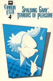 Spalding Gray: Terrors of Pleasure – 1987 – Online In Netflix