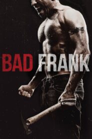 Bad Frank – 2017 – Online In Netflix