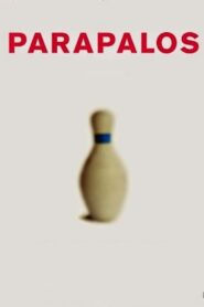 Parapalos – 2004 – Online In Netflix