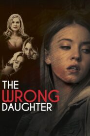 La Hija Equivocada – 2018 – Online In Netflix