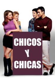Chicos y chicas – 2000 – Online In Netflix
