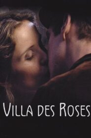 Villa Des Roses – 2002 – Online In Netflix