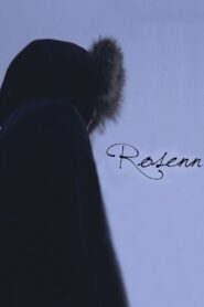Rosenn – 2014 – Online In Netflix
