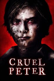 Cruel Peter – 2020 – Online In Netflix