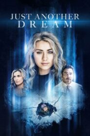 Just Another Dream – 2022 – Online In Netflix