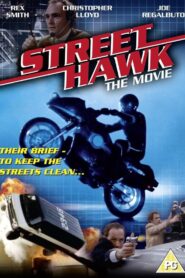 Street Hawk: The Movie – 1984 – Online In Netflix