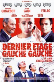 Dernier étage gauche gauche – 2010 – Online In Netflix