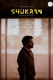 Shukran – 2023 – Online In Netflix