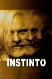 Instinto – 1999 – Online In Netflix