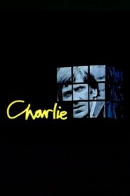 Charlie – 1984 – Online In Netflix