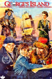 George’s Island – 1989 – Online In Netflix