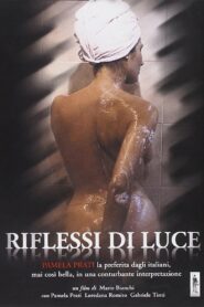 Riflessi di luce – 1988 – Online In Netflix