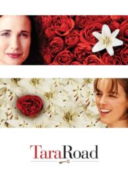 Tara Road – 2005 – Online In Netflix